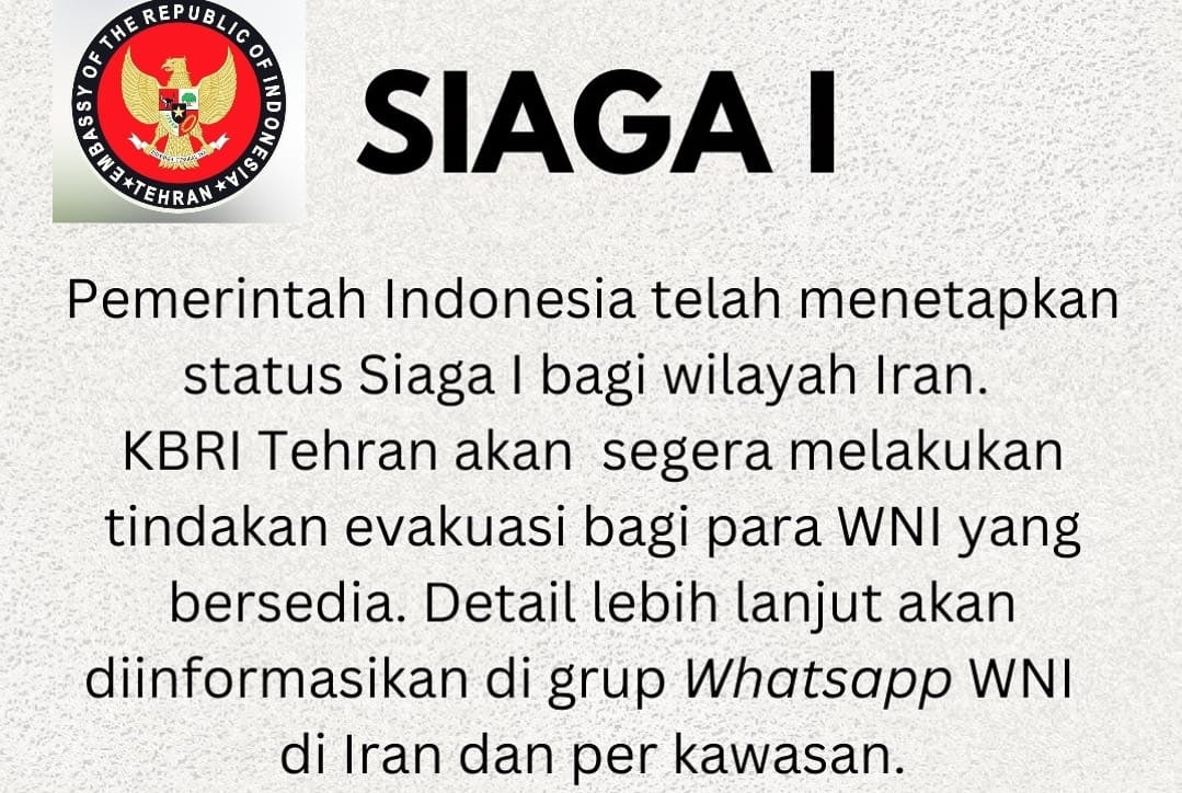 Evakuasi WNI: KBRI Teheran Siaga 1, Kemenlu Minta Kedubes Siaga